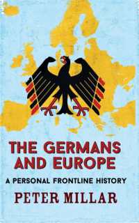 Germans and Europe : A Personal Frontline History -- Hardback