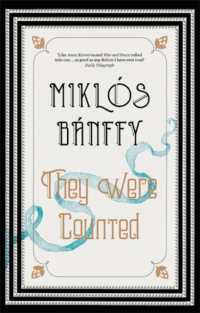 They Were Counted : The Transylvanian Trilogy, Volume I -- Paperback / softback