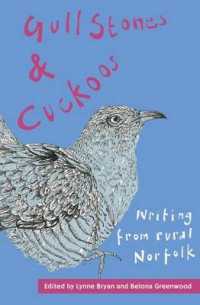 Gull Stones and Cuckoos : Writing from Rural Norfolk