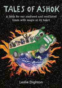 Tales of Ashok : A fable for our confused and conflicted times with magic at its heart