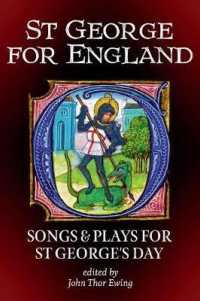 St George for England : Songs and Plays for St George's Day (Songs and Plays of Britain)