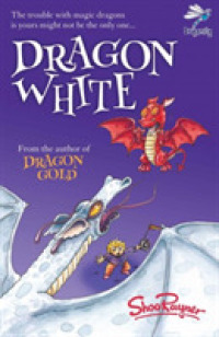 Dragon White -- Paperback / softback （UK ed.）