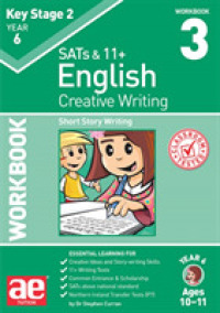 KS2 Creative Writing Workbook 3 : Short Story Writing
