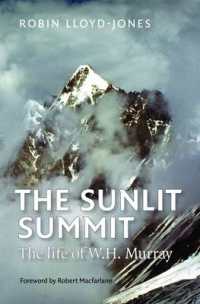 Sunlit Summit : The Life of W. H. Murray -- Paperback / softback