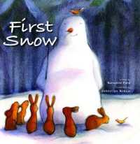 First Snow （Board Book）