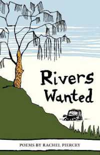 Rivers Wanted : Poems (The Emma Press Poetry Pamphlets)