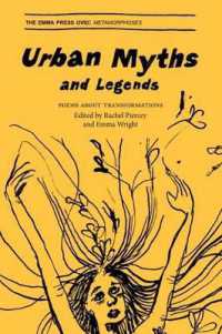 Urban Myths and Legends : Poems about Transformations (The Emma Press Ovid)