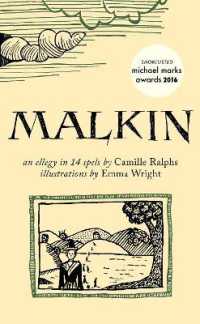 Malkin : An Ellegy in 15 Spels (The Emma Press Picks)