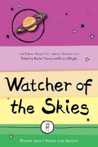 Watcher of the Skies : Poems about Space and Aliens (The Emma Press Children's Poetry Books)
