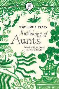 The Emma Press Anthology of Aunts (The Emma Press Poetry Anthologies)