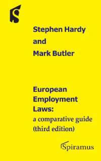 European Employment Laws : A Comparative Guide （3RD）