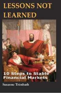 Lessons not Learned : 10 Steps to Stable Financial Markets
