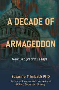 A Decade of Armageddon : New Geography Essays