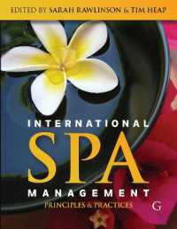 International Spa Management : Principles and practice