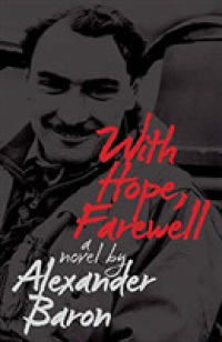 With Hope, Farewell -- Paperback / softback