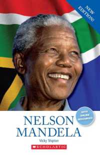 Scholastic ELT Readers Level 2 Nelson Mandela revised edition （2 Rev ed）