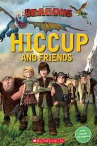 Scholastic Popcorn Readers Starter How to Train Your Dragon: Hiccup and Friends