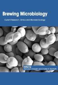 Brewing Microbiology : Current Research, Omics and Microbial Ecology