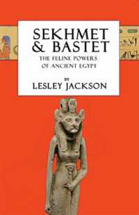 Sekhmet & Bastet : The Feline Powers of Egypt （2ND）