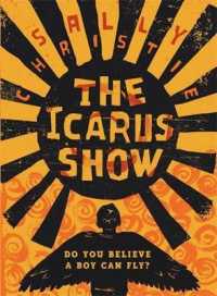 Icarus Show -- Hardback