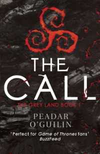 The Call (The Grey Land)