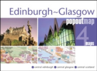 Edinburgh - Glasgow Popout Map : Central Edinburgh-Central Glasgow-Central scotland (Popout Maps) （FOL MAP）