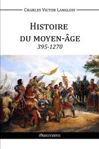 Histoire du Moyen-Age