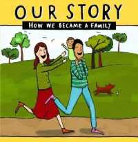 Our Story : How we became a family - HCEDSG1
