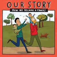 Our Story : How we became a family GCEDSG2