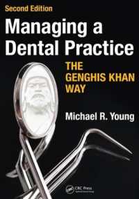 Managing a Dental Practice the Genghis Khan Way （2ND）