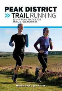 Peak District Trail Running : 22 off-road routes for trail & fell runners (Trail Running)
