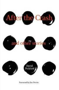After the Crash : and other stories -- Paperback / softback