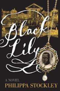 Black Lily : A Novel