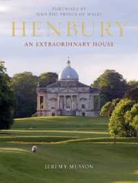 Henbury : An Extraordinary House