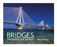 Bridges : Spanning the World