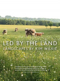 Led by the Land : Landscapes