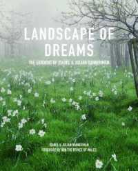 Landscape of Dreams : The Gardens of Isabel & Julia Bannerman