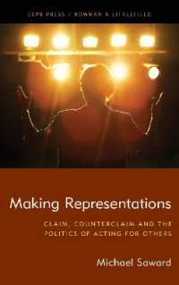 Making Representations: Claim, Counterclaim and the Politics of Acting for Others