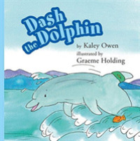Dash the Dolphin (The Animal Alphabet) -- Paperback / softback