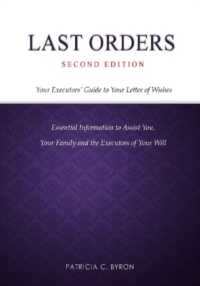 Last Orders : Your Executors' Guide to Your Letter of Wishes （2ND）