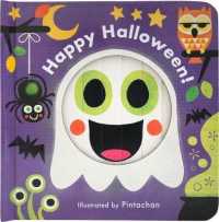Little Faces: Happy Halloween! (Little Faces) -- Board book