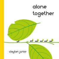 Alone Together -- Paperback / softback