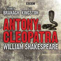 Antony and Cleopatra (3-Volume Set) : Drama （Unabridged）