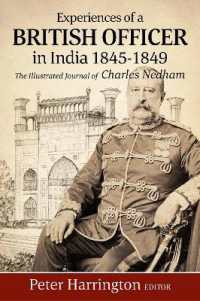 Experiences of a British Officer in India, 1845-1849 : The Illustrated Journal of Charles Nedham