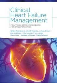 Clinical Heart Failure Management : Practical Recommendations for Implementation