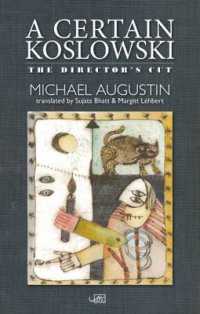 Certain Koslowski : The Director's Cut -- Hardback （2 Revised）