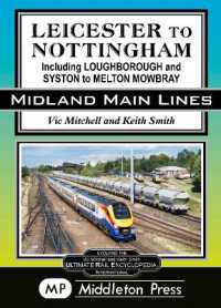 Leicester to Nottingham : also Syston to Melton Mowbray (Midland Main Lines)
