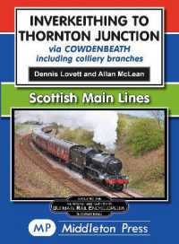 Inverkeithing to Thornton Junction : Via Cowdenbeath (Scottish Mainlines)