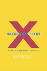 Introduction X : The Poetry Business Book of New Poets