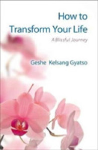 How to Transform Your Life : A Blissful Journey